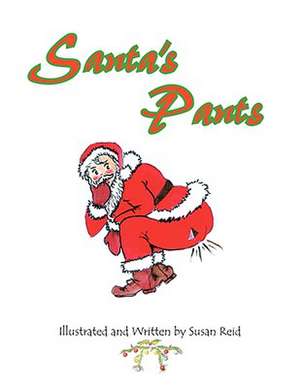 Santa's Pants de Susan Reid