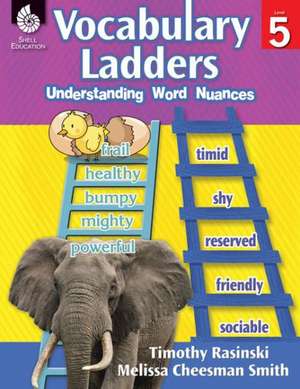 Vocabulary Ladders, Level 5 de Timothy Rasinski