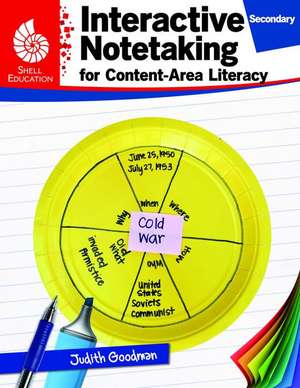 Interactive Notetaking for Content-Area Literacy, Secondary de Judith Goodman