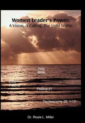 Women Leader's Power de Rosie L Miller