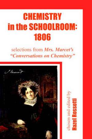 Chemistry in the Schoolroom de Hazel Rossotti