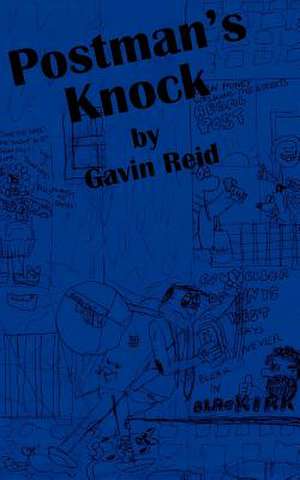 Postman's Knock de Gavin Reid