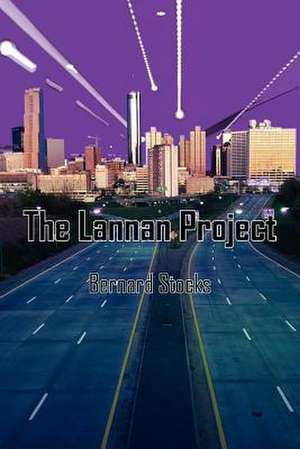 The Lannan Project de Bernard Stocks