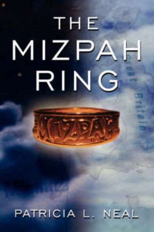 The Mizpah Ring de Patricia L. Neal