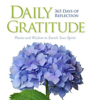 Daily Gratitude: 365 Days of Reflection de National Geographic