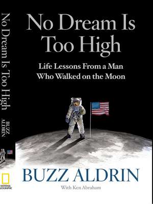 No Dream is Too High de Buzz Aldrin