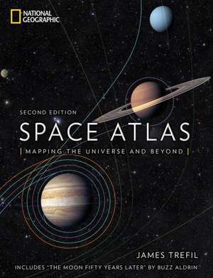 Space Atlas, Second Edition de James Trefil