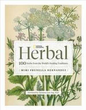 National Geographic Herbal de Mimi Prunella Hernandez