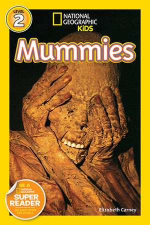 Mummies de Elizabeth Carney