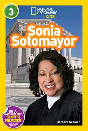 Sonia Sotomayor de Barbara Kramer