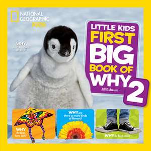 National Geographic Little Kids First Big Book of Why 2 de Jill Esbaum