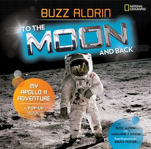 To the Moon and Back de Buzz Aldrin