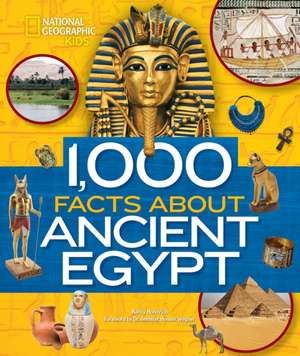 1,000 Facts about Ancient Egypt de Nancy Honovich