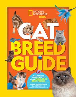 Cat Breed Guide de Gary Weitzman