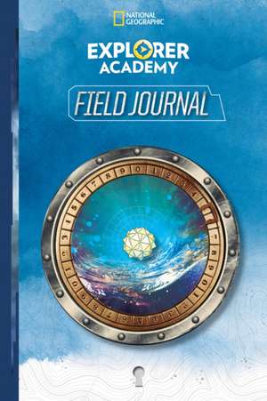 Explorer Academy Field Journal de National Geographic Kids