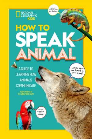 How to Speak Animal de Gabby Wild