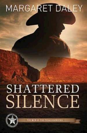 Shattered Silence de Margaret Daley