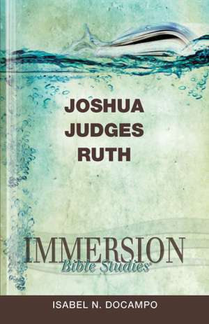 Joshua, Judges, Ruth de Isabel N. Docampo