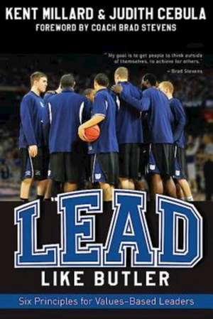 Lead Like Butler de Kent Millard