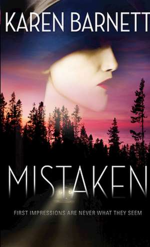 Mistaken de Karen Barnett