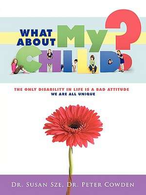 What about My Child? de Susan Sze