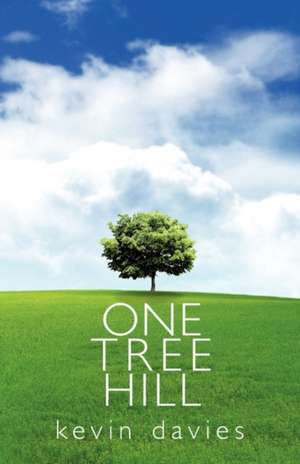 One Tree Hill de Davies Kevin Davies