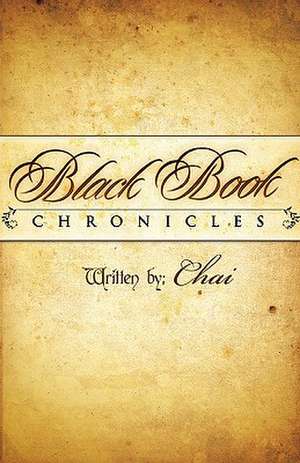 Black Book Chronicles de Chai