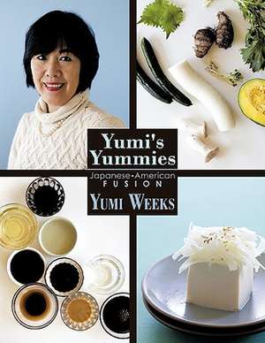 Yumi's Yummies de Yumi Weeks