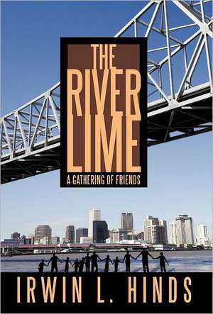 The River Lime de Irwin L Hinds