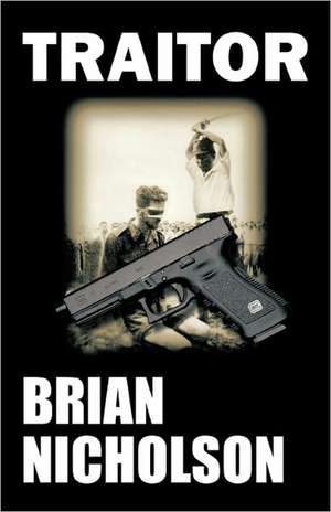 Traitor de Brian Nicholson