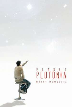 Planet Plutonia de Manny Mamuscia