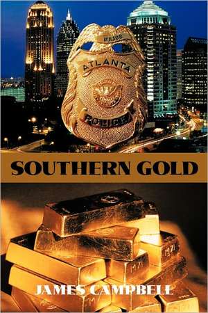 Southern Gold de James Campbell