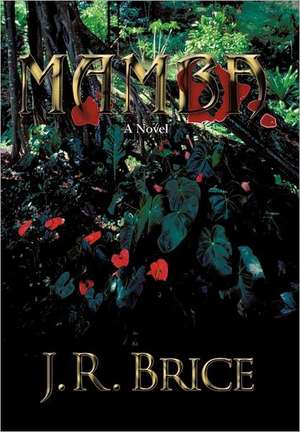 Mamba de J R Brice