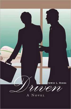 Driven de Irwin L. Hinds