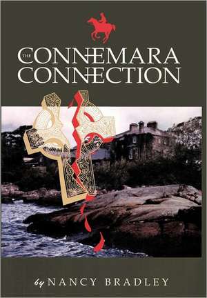 The Connemara Connection de Nancy Bradley