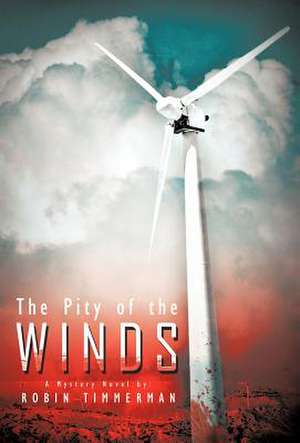 The Pity of the Winds de Robin Timmerman