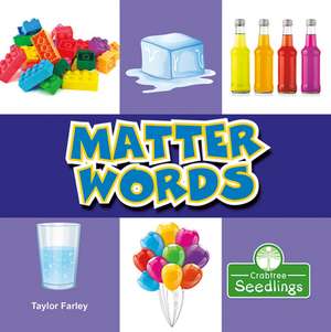 Matter Words de Taylor Farley