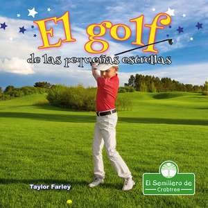 El Golf de Las Pequeñas Estrellas (Little Stars Golf) de Taylor Farley