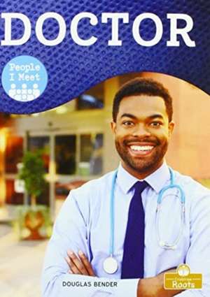 Doctor de Douglas Bender