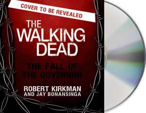 The Fall of the Governor, Part One de Robert Kirkman