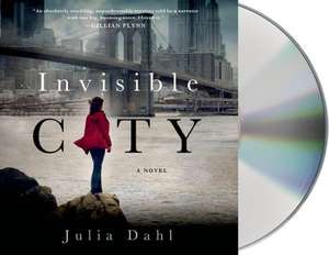 Invisible City de Julia Dahl