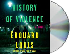 History of Violence de Edouard Louis