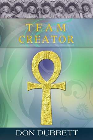 Team Creator de Don Durrett