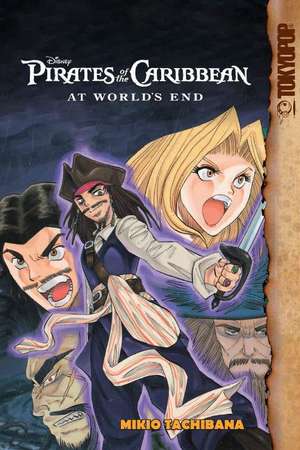 Disney Manga: Pirates of the Caribbean - At World's End de Mikio Tachibana