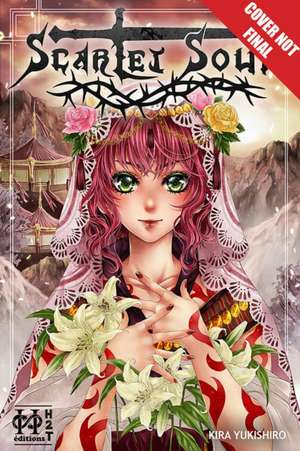 Scarlet Soul, Volume 3 de Kira Yukishiro