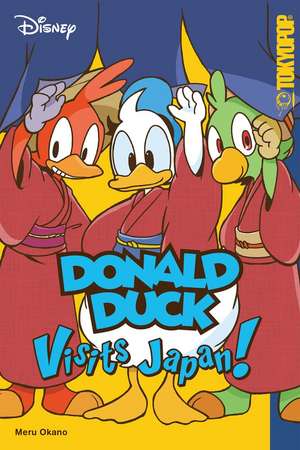 Disney Manga: Donald Duck Visits Japan! de Meru Okano