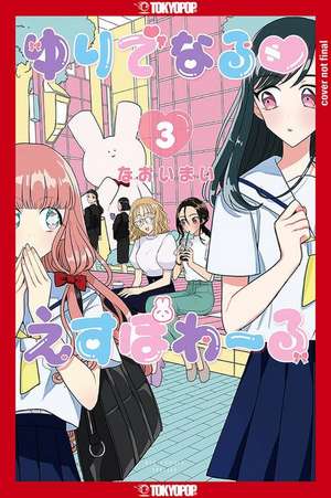 Yuri Espoir, Volume 3 de Mai Naoi