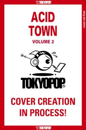 Acid Town, Volume 2 de Kyugo