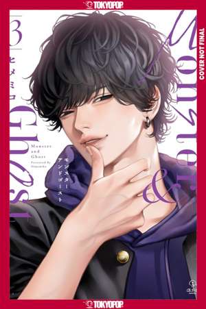 Monster and Ghost, Volume 3 de Himemiko