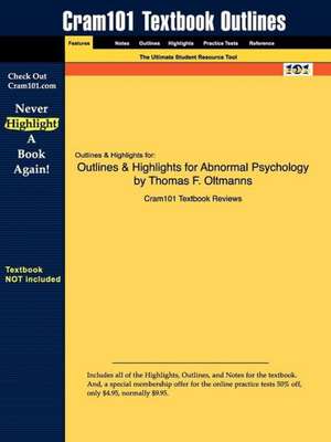 Studyguide for Abnormal Psychology by Oltmanns, Thomas F., ISBN 9780205689538 de Cram101 Textbook Reviews